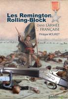 LES REMINGTON ROLLING BLOCK DANS L'ARMÉE FRANÇAISE
